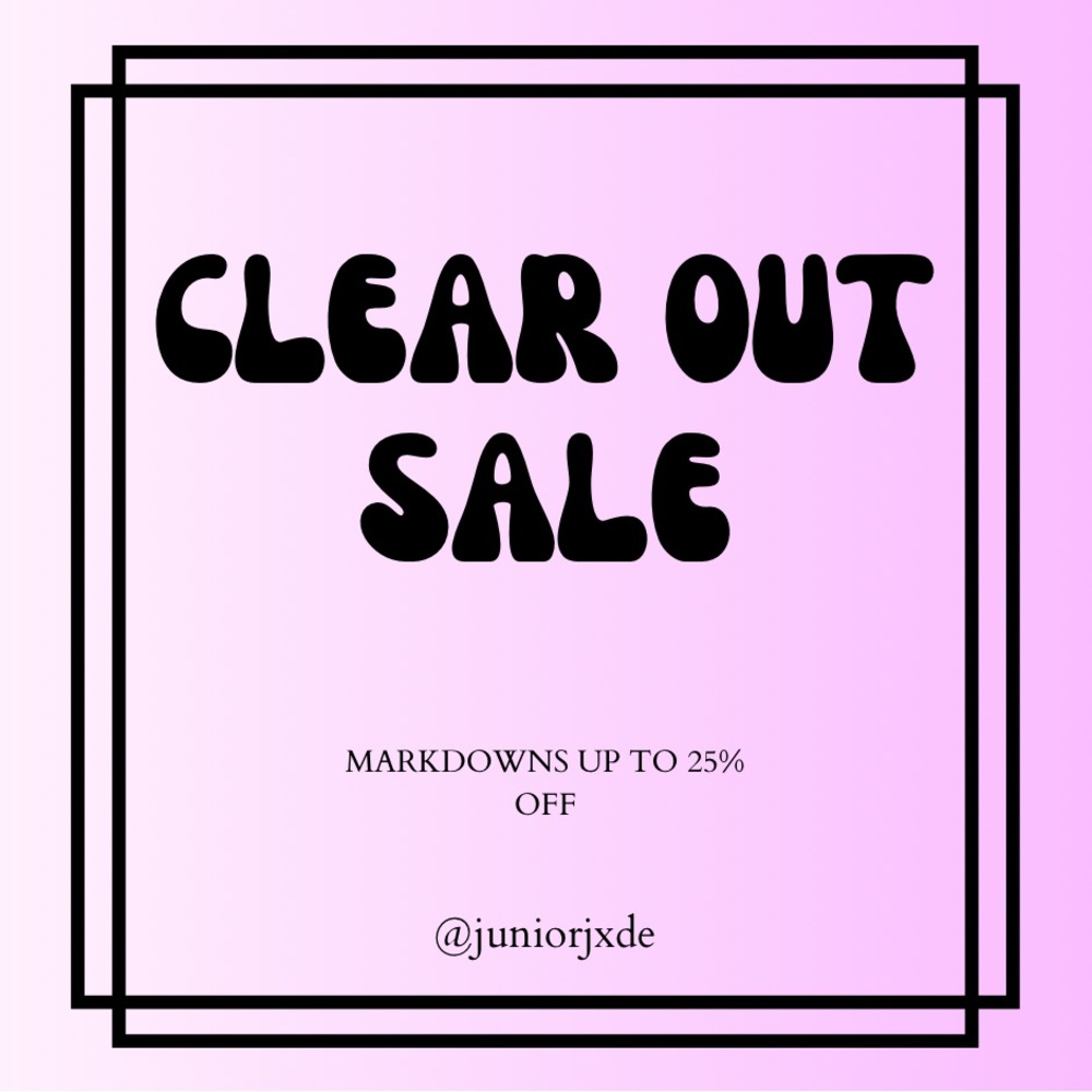 Clear Out Sale!
